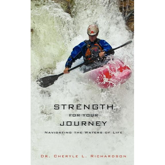 Strength for Your Journey, (Hardcover)
