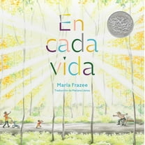 En cada vida (In Every Life) (Premio de Honor Caldecott) (Hardcover)