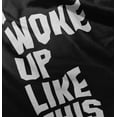 thumbnail image 5 of I Woke Up Like This Sleepy Naptime Toddler Boy Girl T Shirt Infant Toddler Brisco Brands 12M, 5 of 6