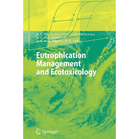 Eutrophication Management and Ecotoxicology, (Paperback)
