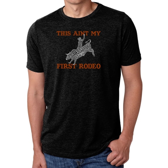 LA Pop Art Men's Premium Blend Word Art T-shirt - This Aint My First Rodeo