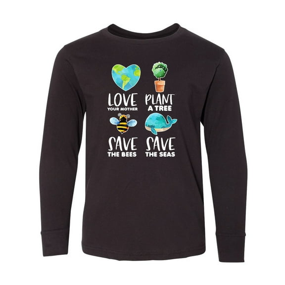 Inktastic Earth Day Plant a Tree Save the Bees Save the Seas Love Your Mother Earth Long Sleeve Youth T-Shirt
