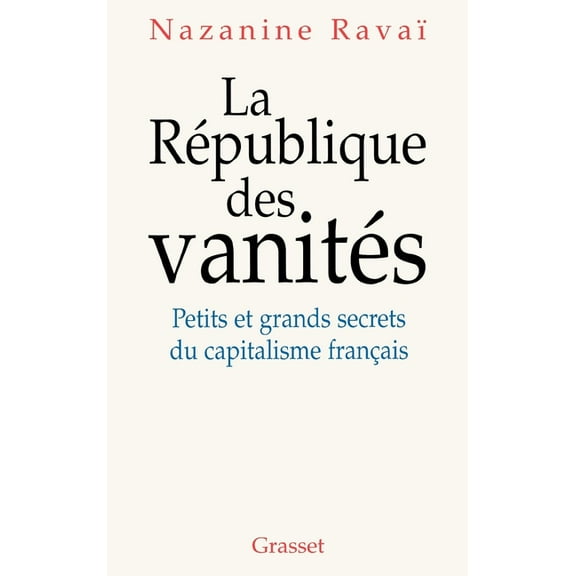 La république des vanités, (Paperback)