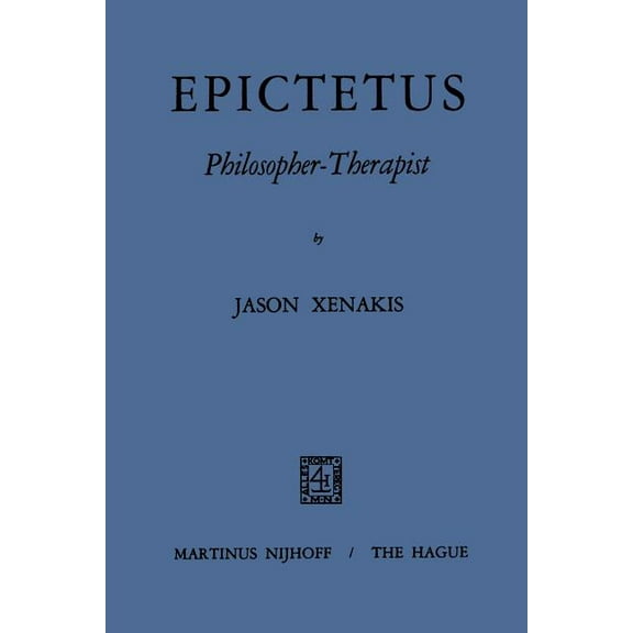 Epictetus Philosopher-Therapist, (Paperback)