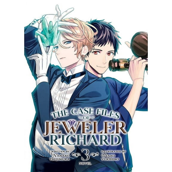 The Case Files of Jeweler Richard (Light The Case Files of Jeweler Richard (Light Novel) Vol. 3, (Paperback)