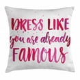 thumbnail image 1 of Inspirational Throw Pillow Cushion Cover, Watercolor Quote about Fashion Clothes Fame Pink Brushstrokes Calligraphy, Decorative Square Accent Pillow Case, 24 X 24 Inches, Pink Fuchsia, by Ambesonne, 1 of 2