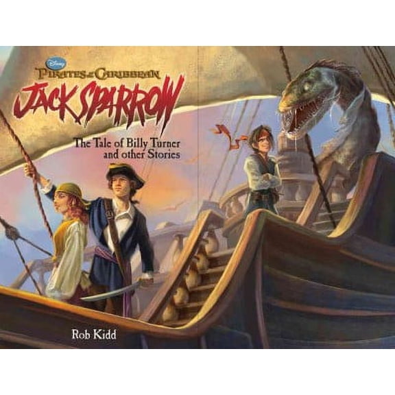 Pre-Owned Pirates of the Caribbean: Jack Sparrow The Tale of Billy Turner and Other Stories (Jack Sparrow Chapter Book) (Paperback) 1423118030 9781423118039