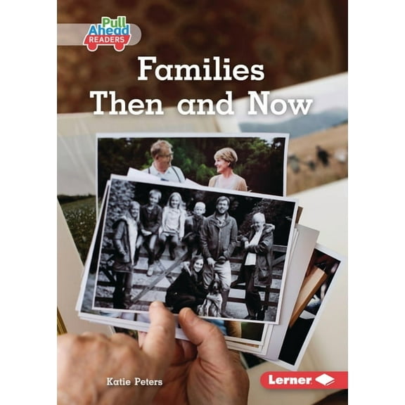 Let's Look at Families (Pull Ahead Reade Families Then and Now, (Paperback)