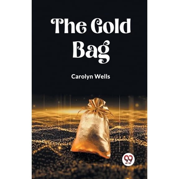 The Gold Bag, (Paperback)