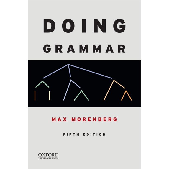 Pre-Owned Doing Grammar (Paperback) 0199947333 9780199947331
