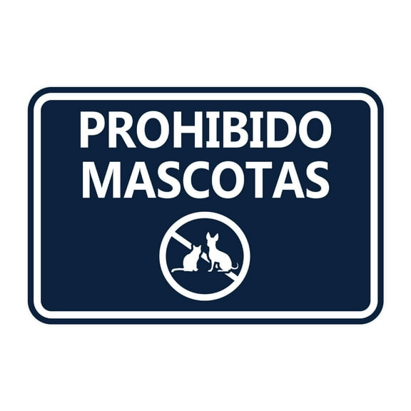 Signs ByLITA Classic Framed Prohibido Mascotas Graphic Spanish Security Sign (Navy Blue / White) - Large