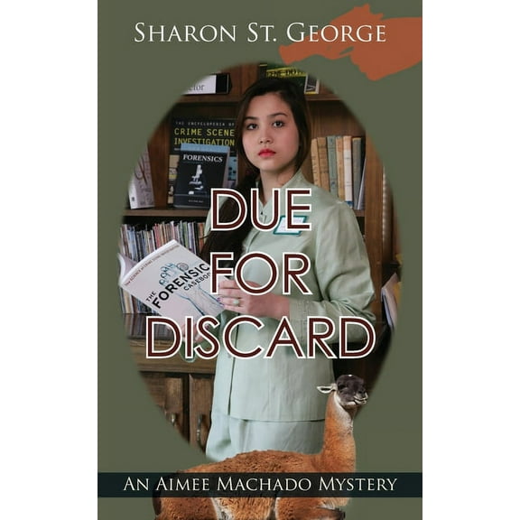 Aimee Machado Mystery Due for Discard, Book 1, (Paperback)