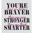 thumbnail image 2 of "You're Braver, Stronger, Smarter..." Women's Vivid White Crew Neck Short Sleeve Top-Medium, 2 of 6