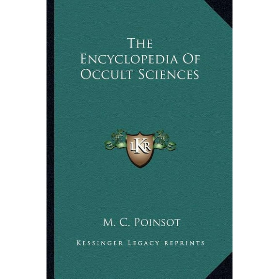 The Encyclopedia Of Occult Sciences, (Paperback)