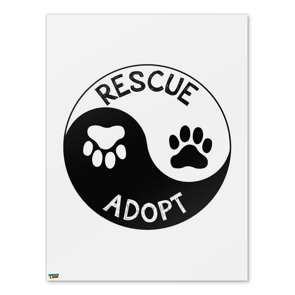 Rescue Adopt Yin Yang Paw Prints Dogs Cats Home Business Office Sign - Poster - 18" x 24" (46cm x 61cm)