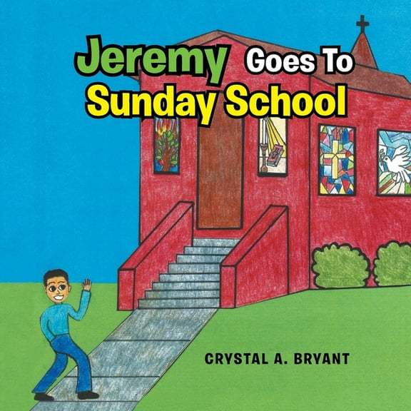 Jeremy Goes to Sunday School, (Paperback)