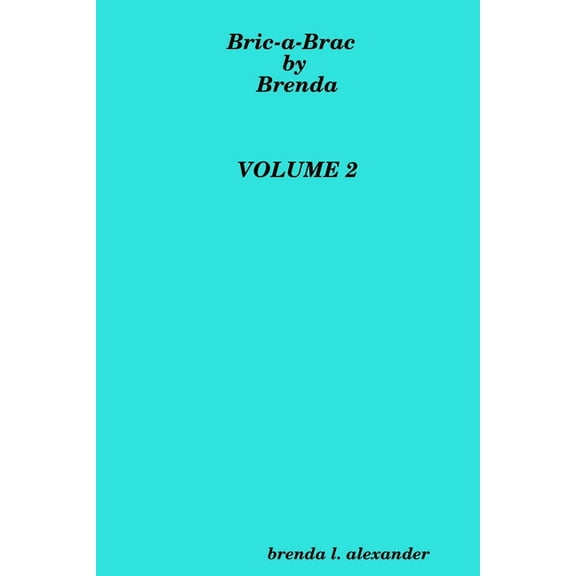 Bric-a-Brac by Brenda VOLUME 2 (Paperback)