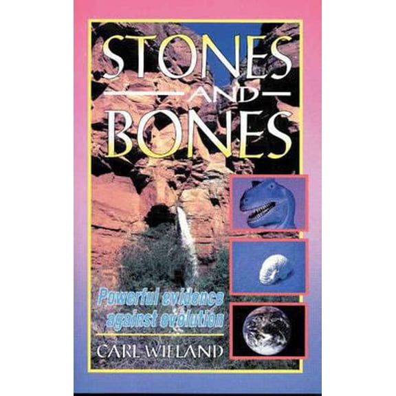 Pre-Owned Stones and Bones: Powerful Evidence Against Evolution (Paperback) 0949906190 9780949906199