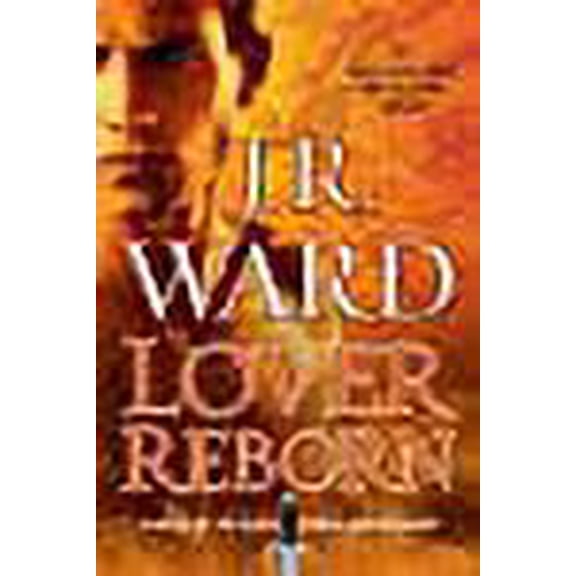 Lover Reborn (Black Dagger Brotherhood)