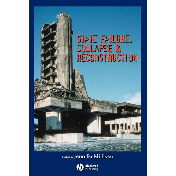 Development and Change Special Issues: State Failure, Collapse & Reconstruction (Paperback)