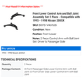 thumbnail image 2 of Front Lower Control Arm and Ball Joint Assembly Set 2 Piece - Compatible with 1995 - 1998 Nissan 200SX 1996 1997, 2 of 2