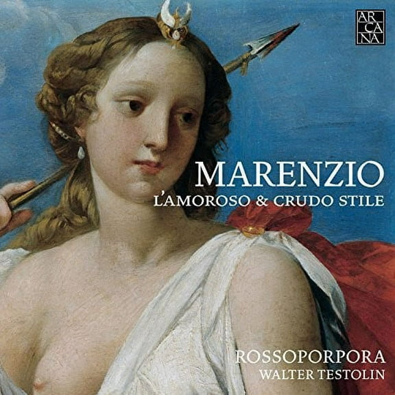 Marenzio - L'amoroso E Crudo Stile - Music & Performance - CD