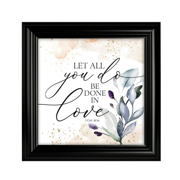 Dexsa Let All You Do Plaque Frame 10 in x 10 in | Easel Back and Hanger for Hanging
