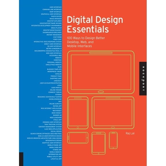 Design Essentials: Digital Design Essentials: 100 Ways to Design Better Desktop, Web, and Mobile Interfaces (Paperback)