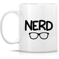 thumbnail image 2 of Funny Mug - Nerd Nerdy Geeky 11 Oz Ceramic Coffee Mugs - Funny, Sarcasm, Sarcastic, Inspirational, Motivational birthday gifts for friends, coworkers, siblings, sister, brother, dad or mom, 2 of 6