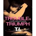thumbnail image 1 of Trouble & Triumph : un Roman de Power & Beauty, 1 of 2