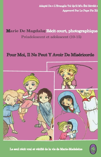 Marie De Magdala Pour Moi Il Ne Peut Y Avoir De Misericorde Paperback Walmart Com