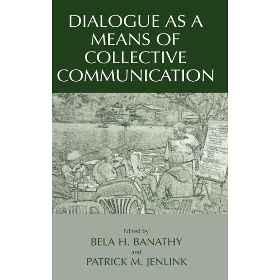 Educational Linguistics Dialogue as a Means of Collective Communication, (Hardcover)