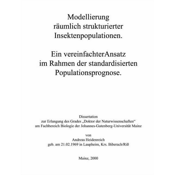 Modellierung räumlich strukturierter Insektenpopulationen, (Paperback)