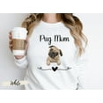 thumbnail image 2 of Pug Mom Sweatshirt,Pug Mama, Pug Mom, Pug Mom Gift,Pug Lover Gift,Gift For Pug Mom, Dog Mama Gift, Pug Lover Sweatshirt, Dog Mom Sweatshirt, 2 of 9