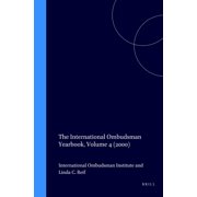 International Ombudsman Yearbook The International Ombudsman Yearbook, Volume 4 (2000), Book 4, (Hardcover)