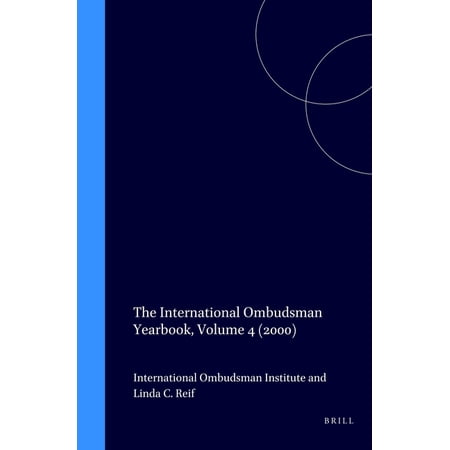 International Ombudsman Yearbook The International Ombudsman Yearbook, Volume 4 (2000), Book 4, (Hardcover)