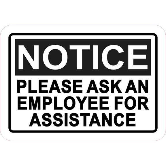 5in x 3.5in Notice Ask for Assistance Magnet