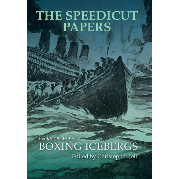 The Speedicut Papers Book 9 (1900-1915) (Hardcover)