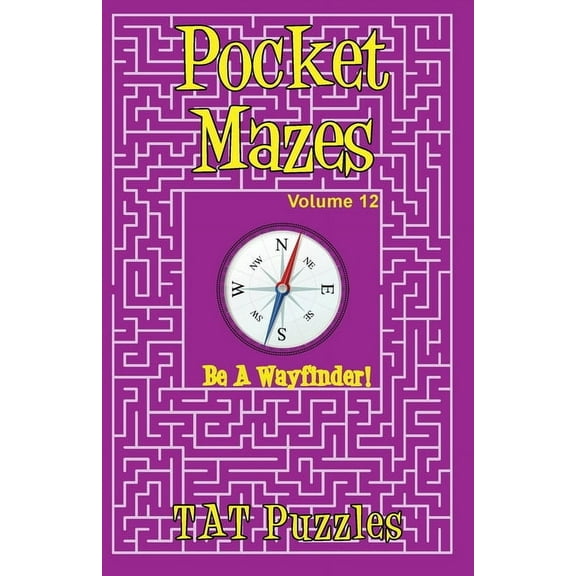 Pocket Mazes Pocket Mazes - Volume 12, Book 12, (Paperback)