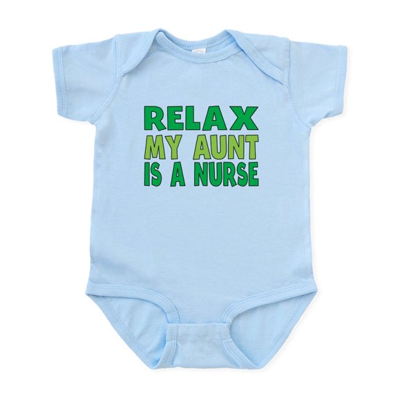 CafePress - Relax My Aunt Is A Nurse Body Suit - Baby Light Bodysuit, Size Newborn - 24 Months