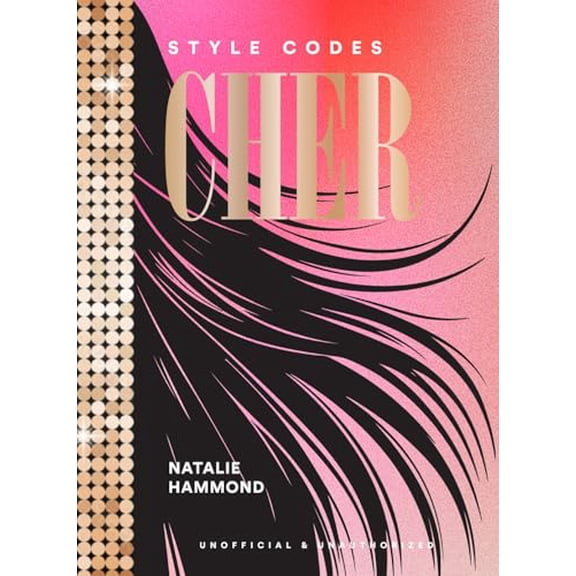 Pre-Owned Style Codes: Cher: A Guide to Dressing Like a Fashion Icon, 9781419785535, 1419785532, Hardcover,