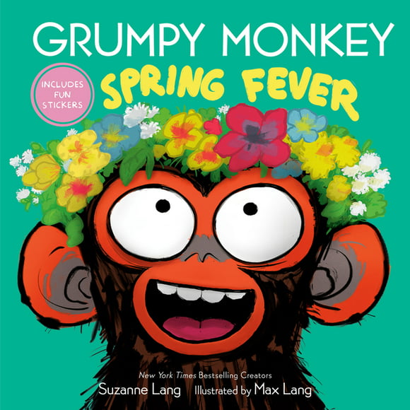 Grumpy Monkey: Grumpy Monkey Spring Fever : Includes Fun Stickers and Hidden Easter Eggs! (Hardcover)