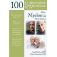 thumbnail image 1 of Pre-Owned 100 Questions and Answers: 100 Questions & Answers about Myeloma (Paperback), 1 of 1