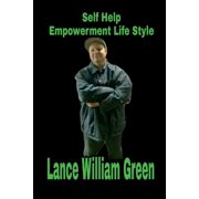 Self help empowerment life style, (Paperback)