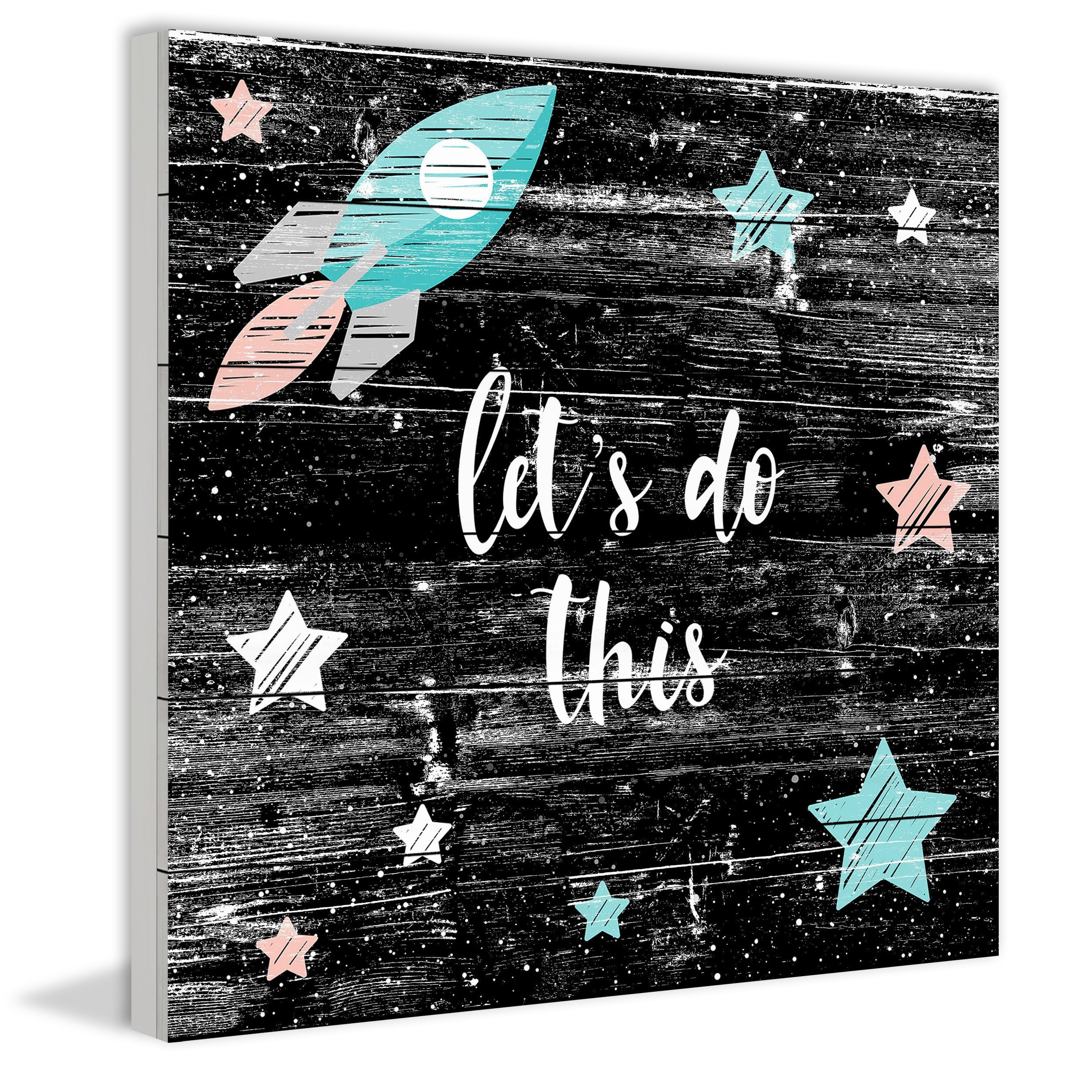 Let's Do This Painting Print on White Wood