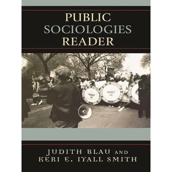 Public Sociologies Reader, (Paperback)