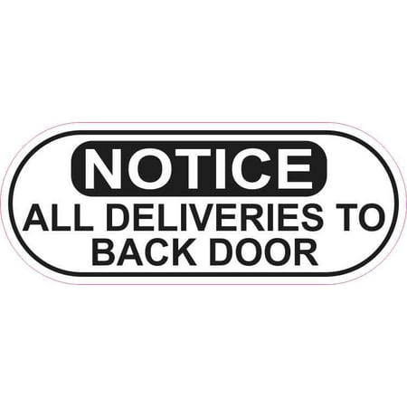 Delivery Bank - 5in x 2in Oblong Notice All Deliveries to Back Door Sticker