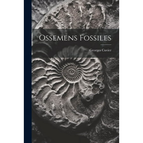 Ossemens Fossiles (Paperback)