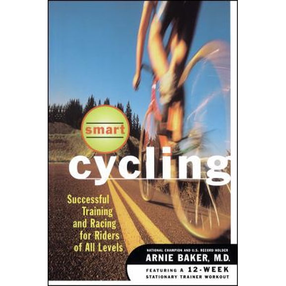 Pre-Owned Smart Cycling (Paperback) 0684822431 9780684822433