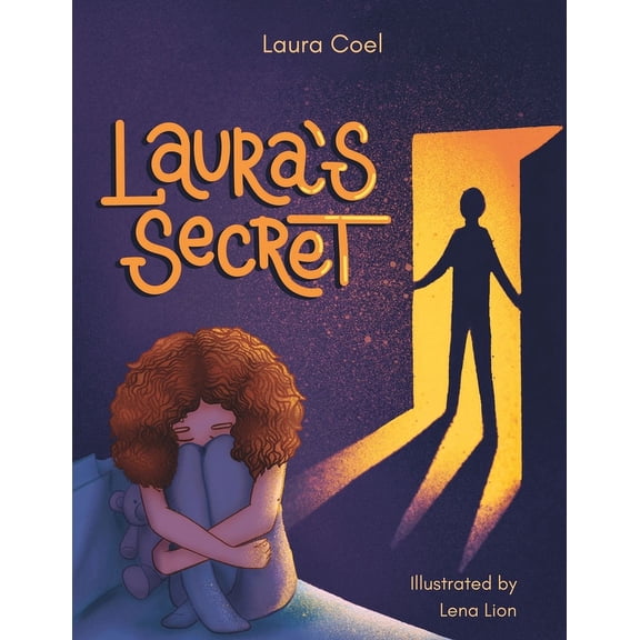 Laura's Secret: Some secrets should never be kept, (Paperback)